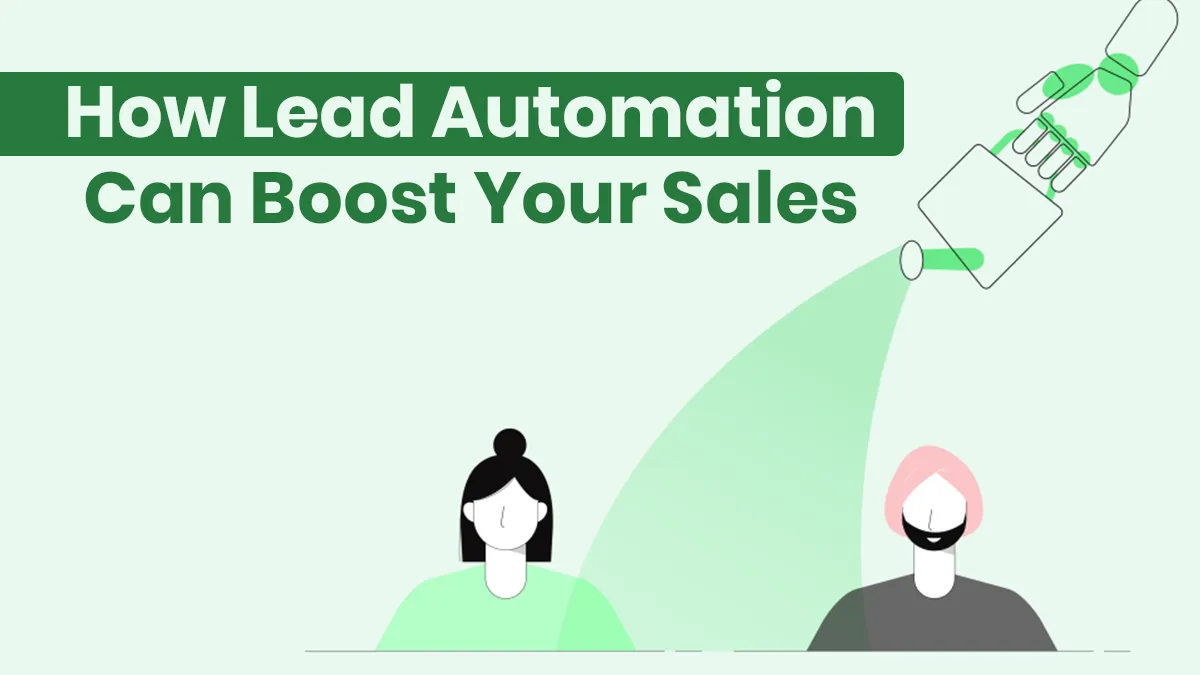 How Lead Automation Can Boost Sales